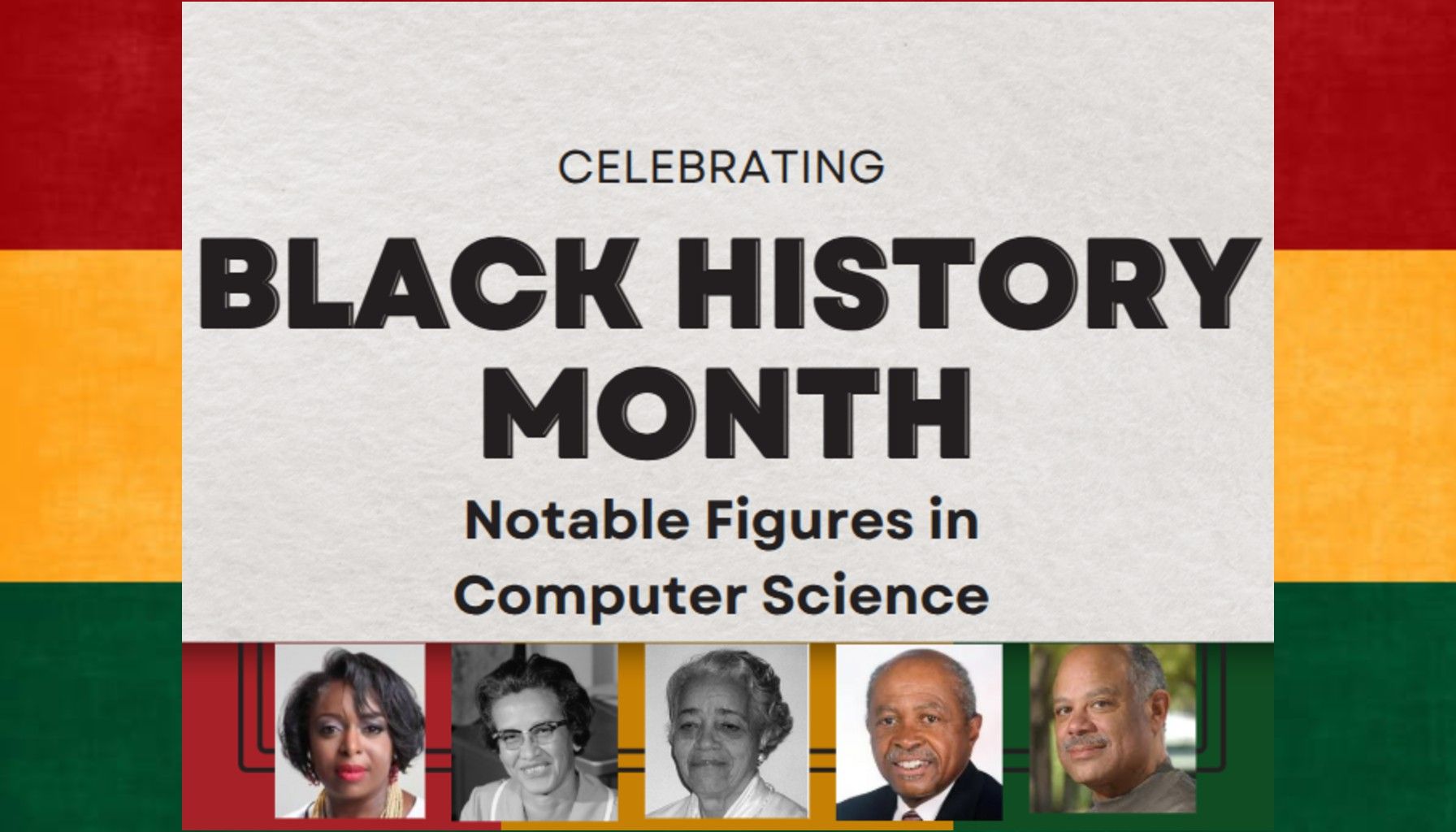 Celebrating Black History Month - Notable Figures In Computer Science