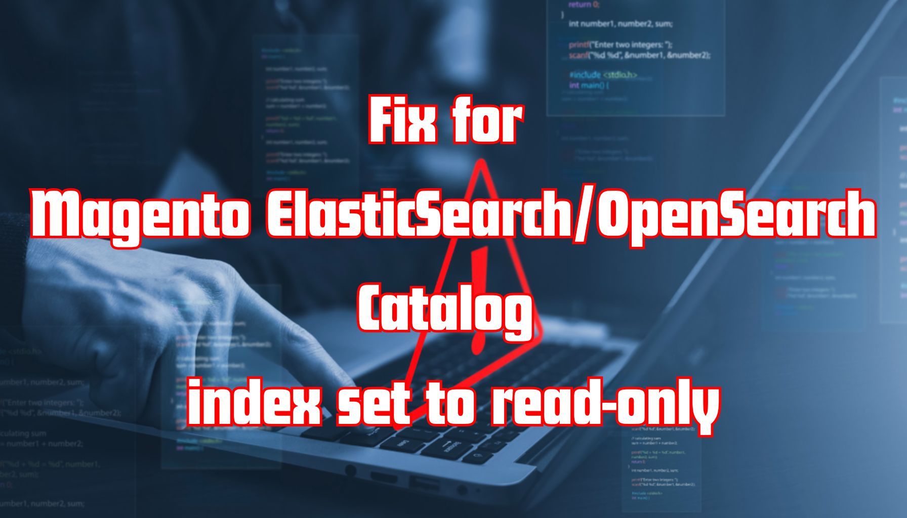 Fix for Magento ElasticSearch / OpenSearch Catalog index set to read-only